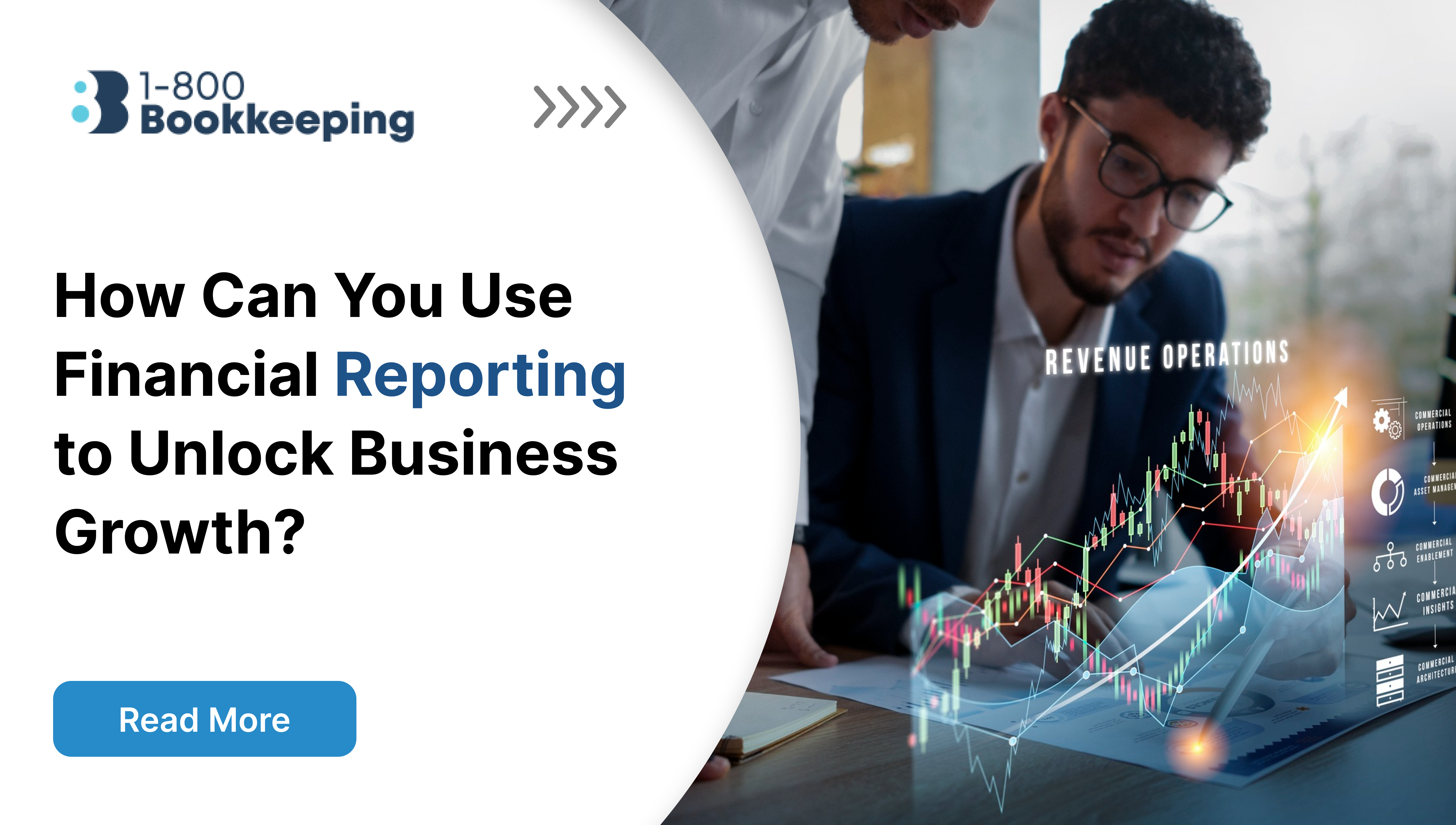 How Can You Use Financial Reporting to Unlock Business Growth?