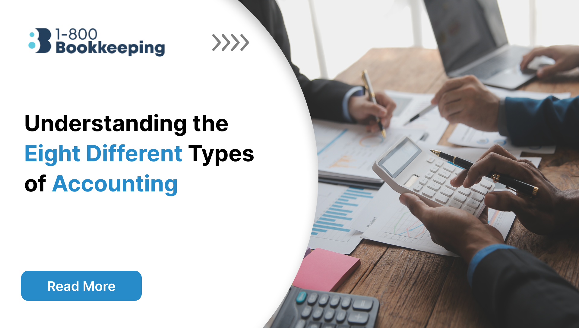 Understanding the Eight Different Types of Accounting